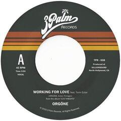 Disque vinyle Orgone - Working For Love (7")