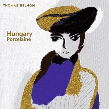 Vinyl Record Thomas Belhom - Hungary / Porcelaine (Limited Edition) (7") - 1