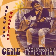 Disco in vinile Gene Vincent - Rainy Day Sunshine (Reissue) (EP)