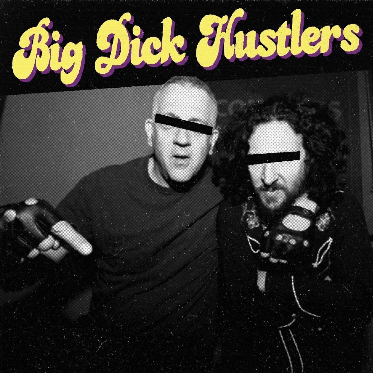 Disque vinyle Big Dick Hustlers - Bitches And Ho's b/w Just A Friend (Limited Edition) (7")