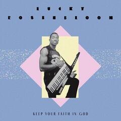 Disco in vinile Lucky Rosenbloom - Keep Your Faith In God (Reissue) (7")