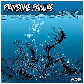 Schallplatte Primetime Failure - Oxygen (LP) - 1