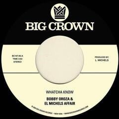 Disque vinyle Bobby Oroza & El Michels Affair - Whatcha Know / Losing It (7")