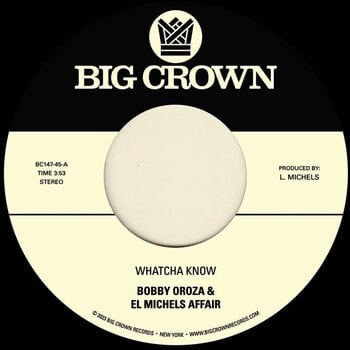 Disque vinyle Bobby Oroza & El Michels Affair - Whatcha Know / Losing It (7") - 1