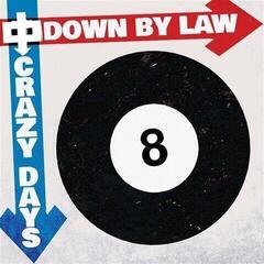 Disco in vinile Down By Law - Crazy Days (Limited Edition) (Red Marble Coloured) (LP)
