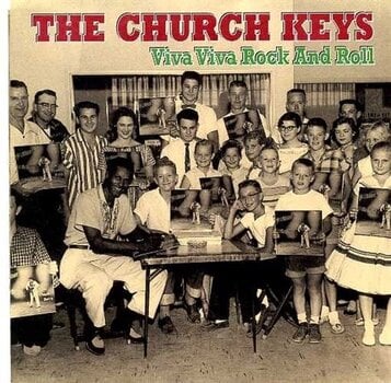 Hanglemez The Church Keys - Viva Viva Rock And Roll (LP) - 1