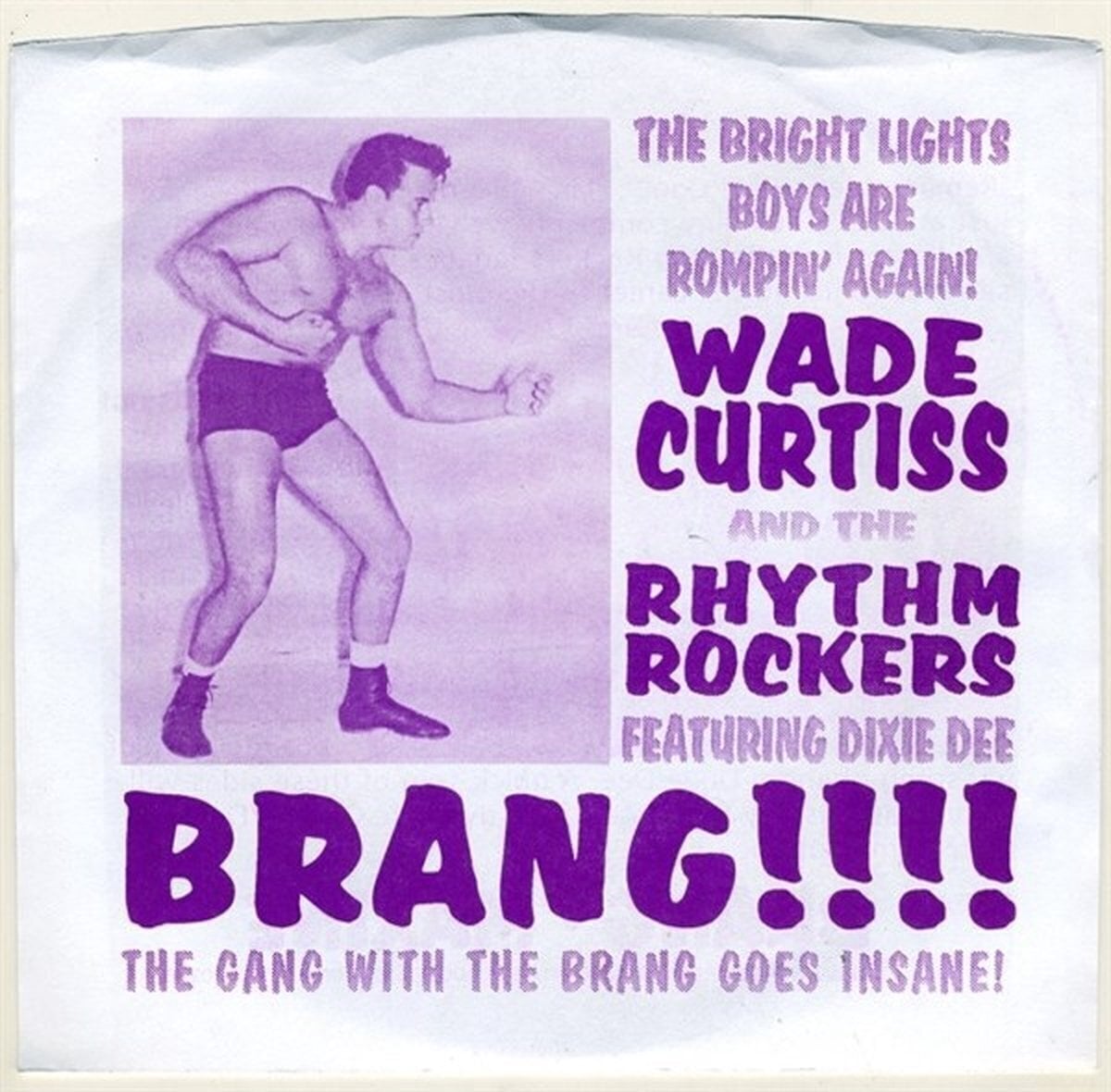 Disque vinyle Wade Curtiss And The Rhythm Rockers - Brang!!!! (LP)