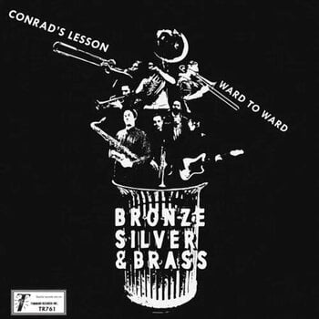 Disque vinyle Bronze, Silver & Brass - Conrad's Lesson (LP) - 1
