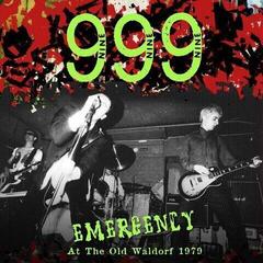 Disco in vinile 999 - Emergency At The Old Waldorf 1979 (Limited Edition) (LP)