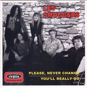 Disque vinyle The Smoggers - Please, Never Change / You'll Really Go (LP) - 1