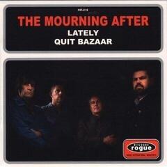 Disque vinyle The Mourning After - Lately / Quit Bazaar (LP)