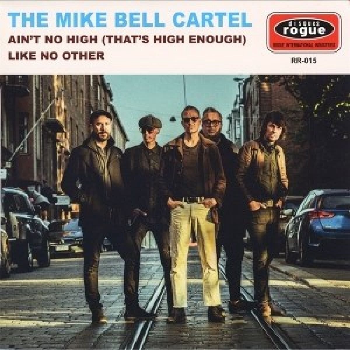 Disque vinyle The Mike Bell Cartel - Ain't No High / Like No Other (LP)