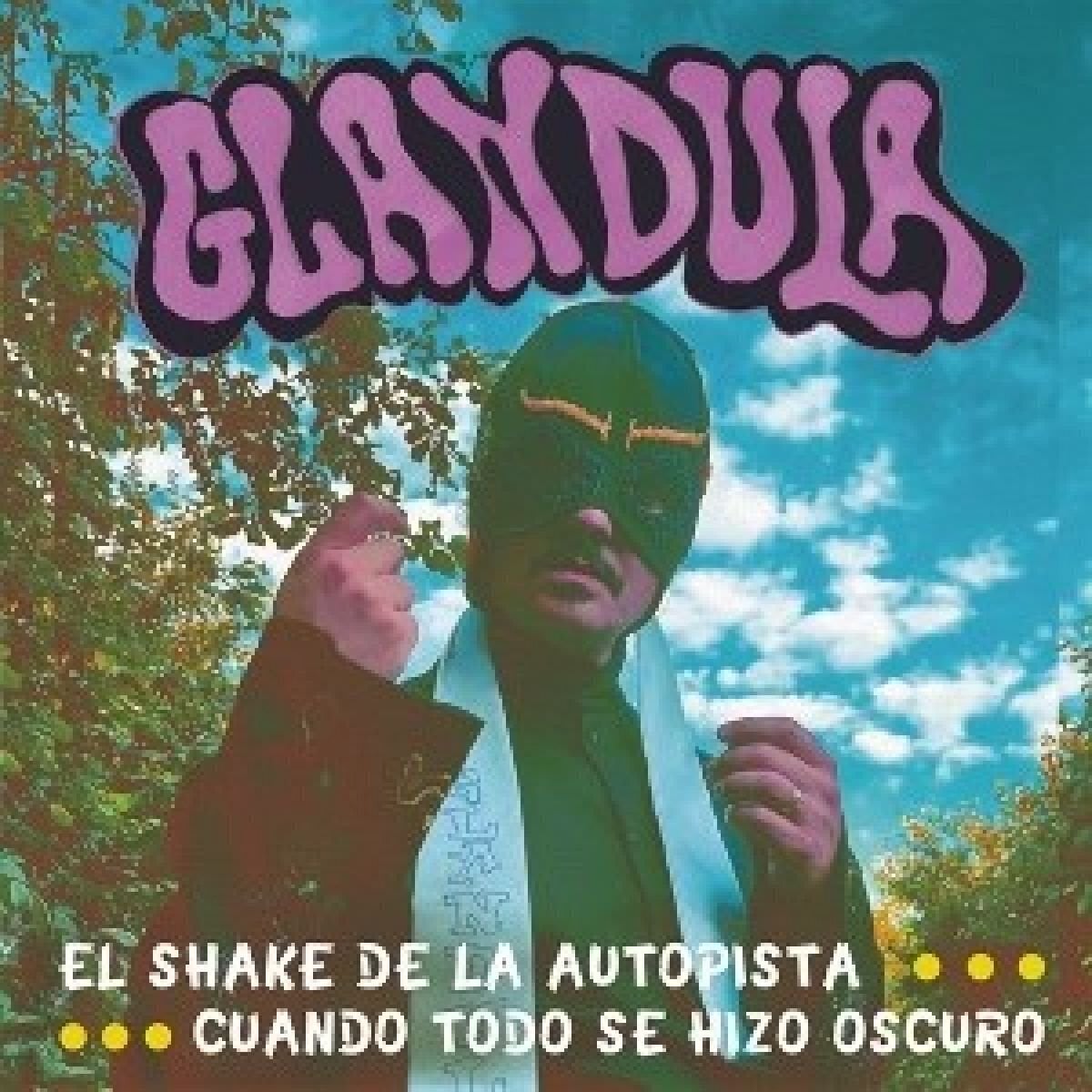 Disco in vinile Glandula - El Shake Del Autopsia (LP)