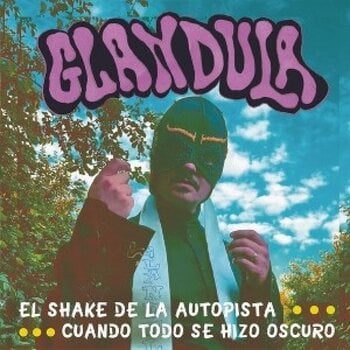 Disco in vinile Glandula - El Shake Del Autopsia (LP) - 1