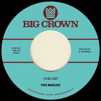 Disque vinyle Thee Marloes - I'd Be Lost / What's On Your Mind (7") - 1