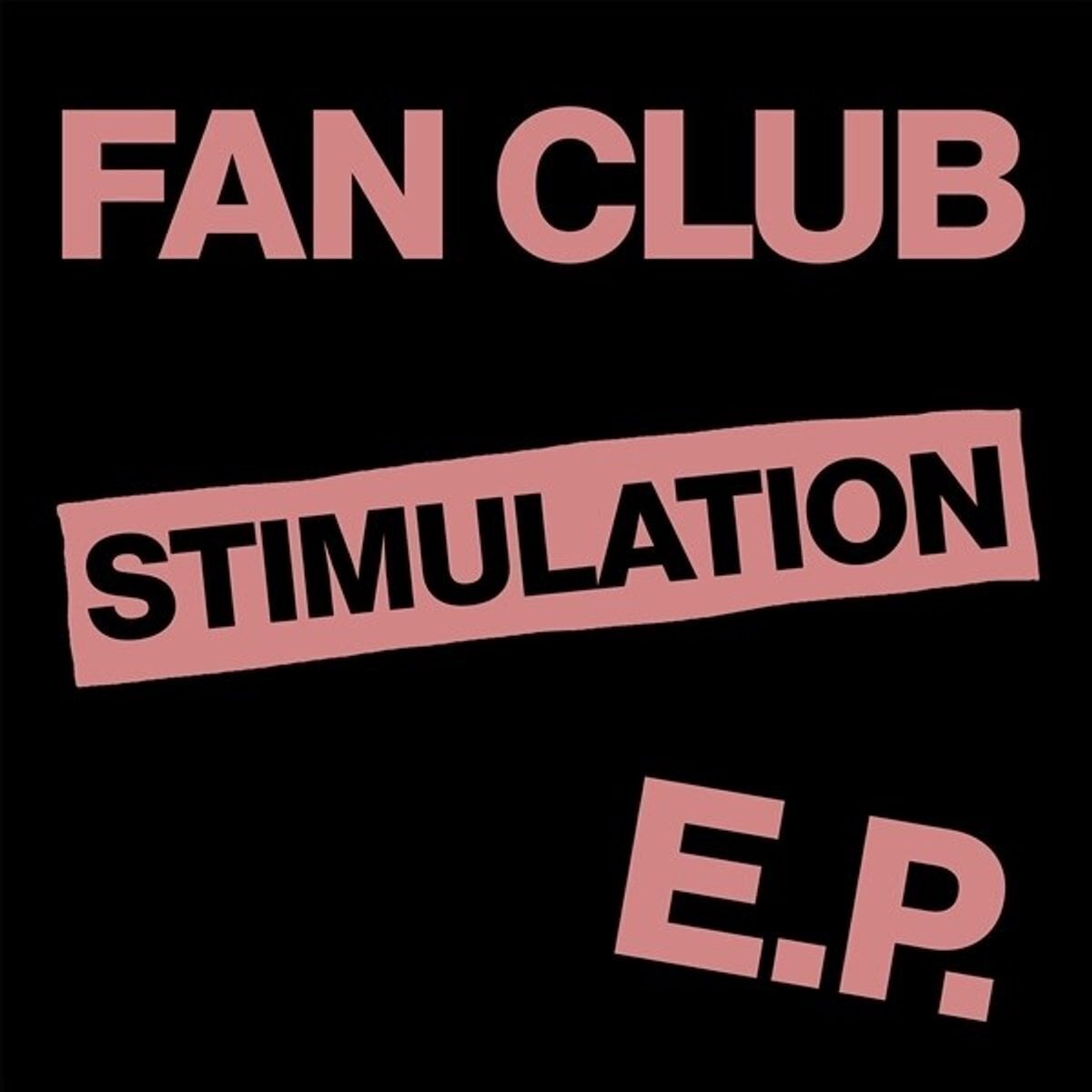 Hanglemez Fan Club - Stimulation E.P. (LP)