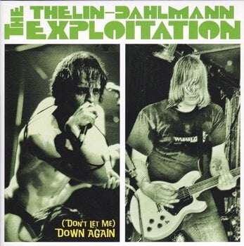 Disque vinyle The Thelin-Dahlmann Exploitation - Down Again (LP) - 1