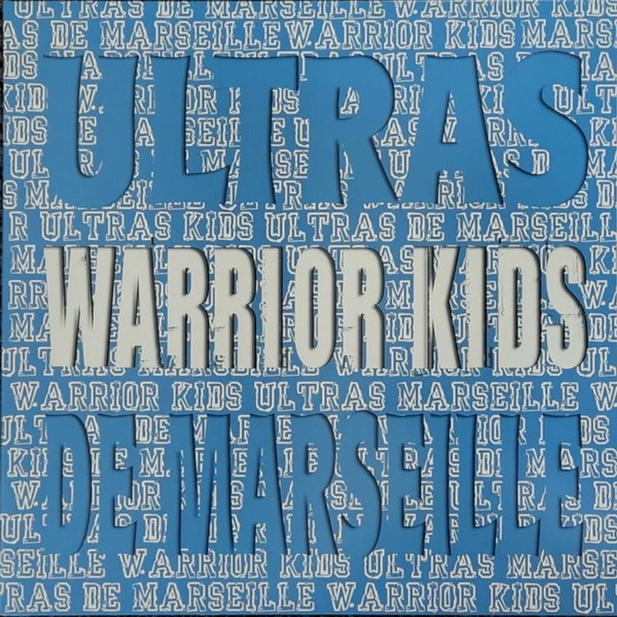 Disco in vinile Warrior Kids - Ultras De Marseille (White Label) (LP)