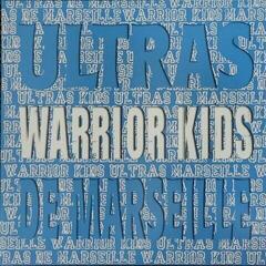 Disco in vinile Warrior Kids - Ultras De Marseille (White Label) (LP)