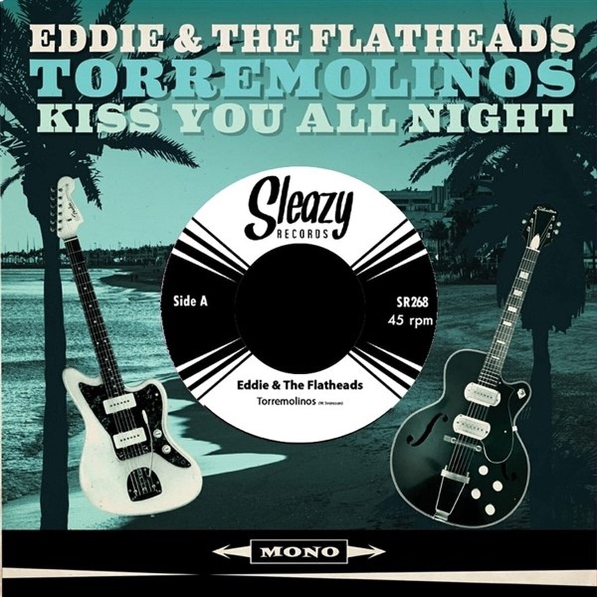 Schallplatte Eddie & The Flatheads - Torremolinos / Kiss You All Night (LP)