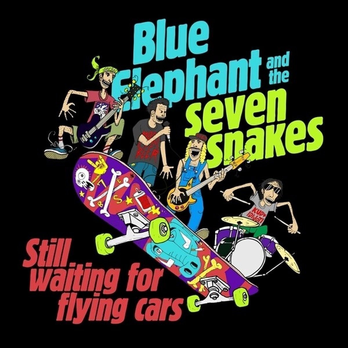 Disque vinyle Blue Elephant And The Seven Snakes - Still Waiting For Flying Cars (7")
