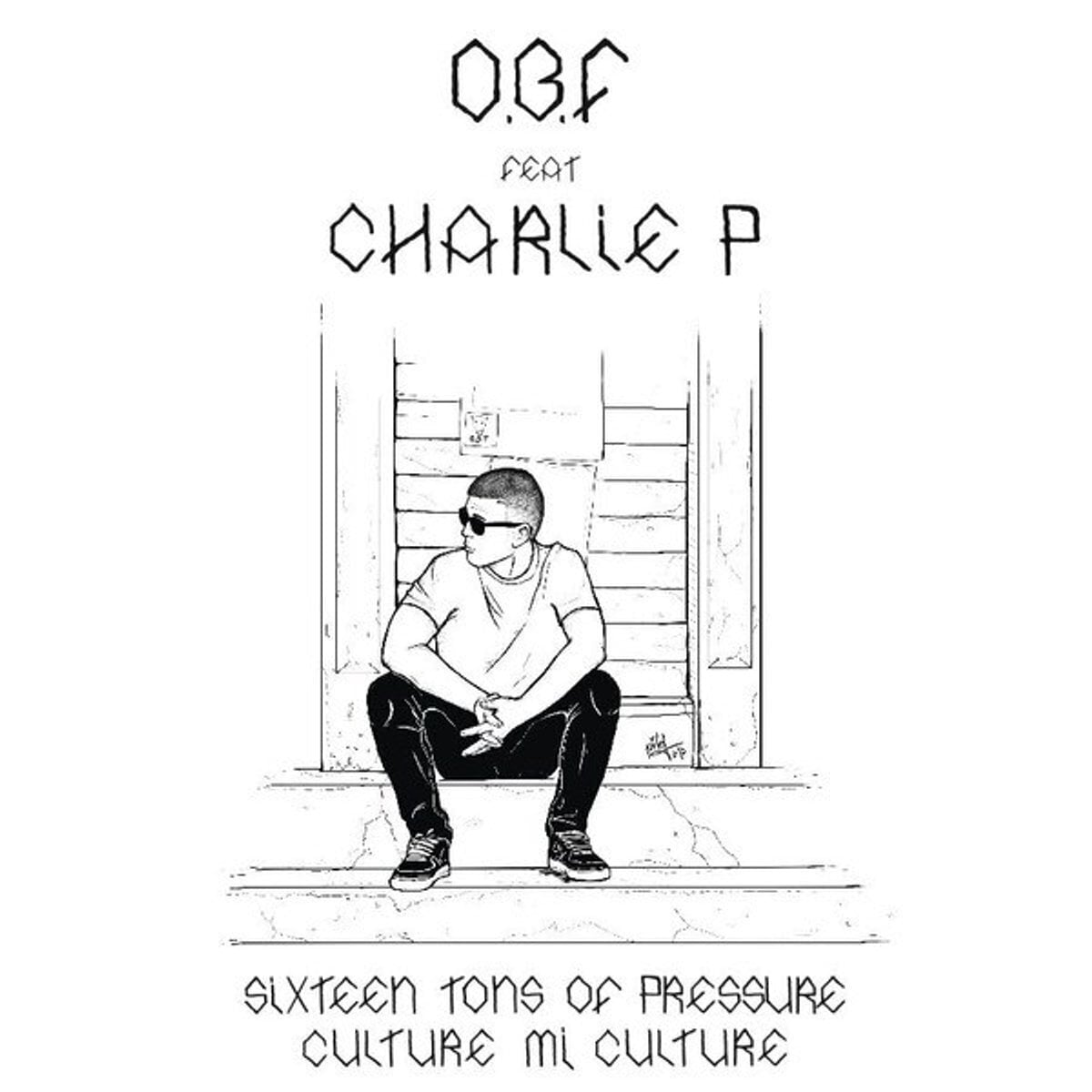 Disque vinyle O.B.F & Charlie P - Sixteen Tons Of Pressure / Culture Mi Culture (Reissue) (LP)