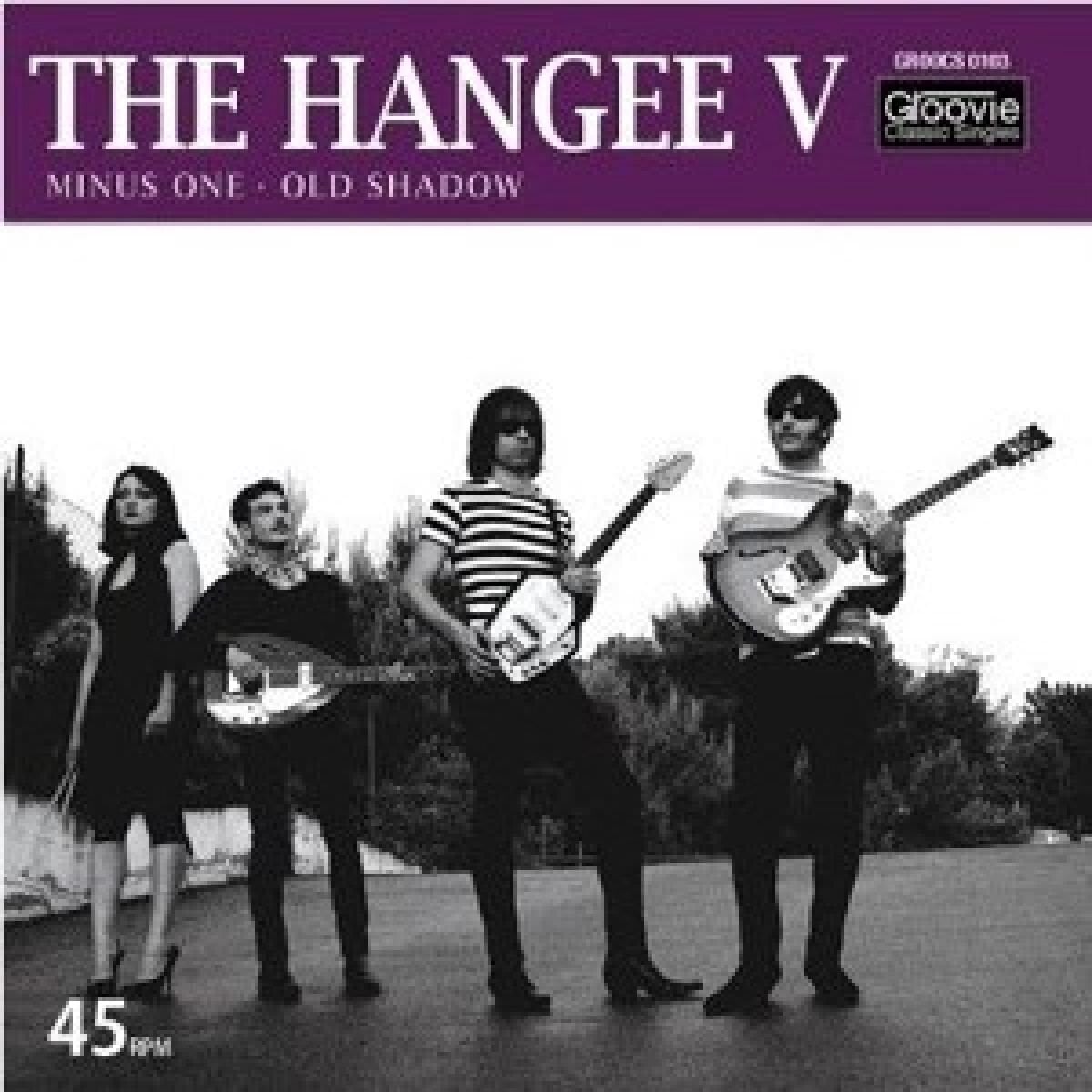 Schallplatte The Hangee V - Minus One / Old Shadow (LP)