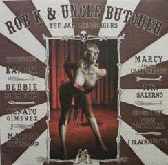 Грамофонна плоча Rob K. & Uncle Butcher - The Jam Messengers (LP)