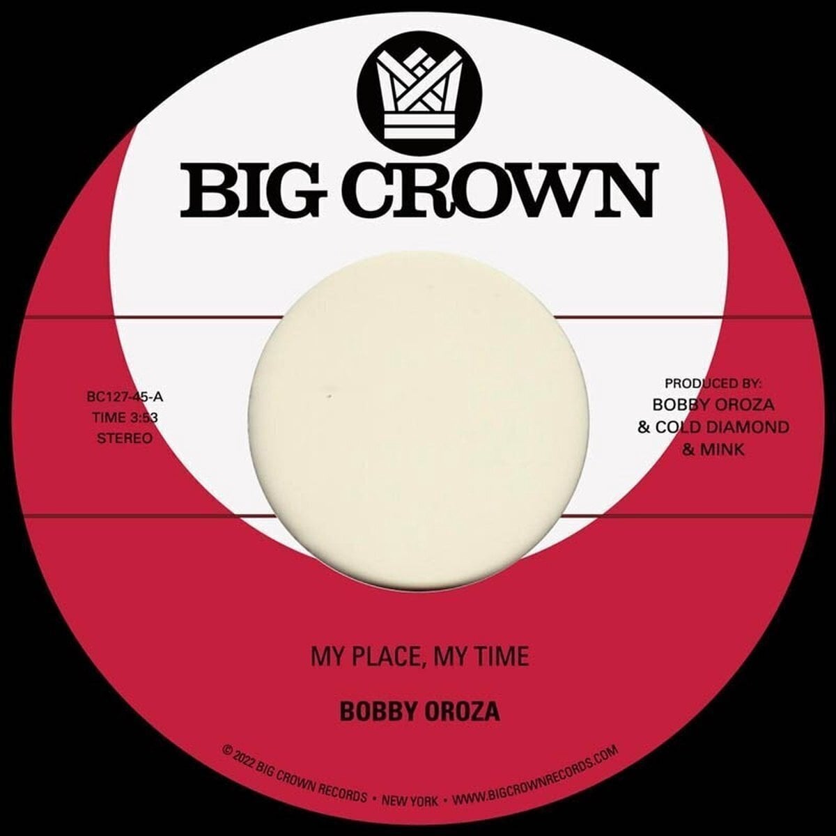 Schallplatte Bobby Oroza - My Place, My Time (7")