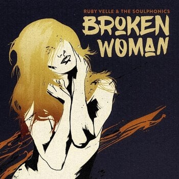 Disque vinyle Ruby Velle & The Soulphonics - Broken Woman (Magenta Coloured) (7") - 1