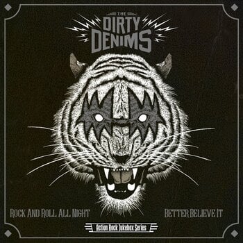 Vinylplate The Dirty Denims - Rock N Roll All Night / Better Believe It (LP) - 1
