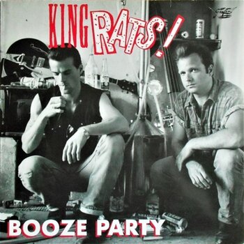 Disque vinyle King Rats - Booze Party (LP) - 1