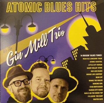 Disque vinyle The Gin Mill Trio - Atomic Blues Hits (LP) - 1