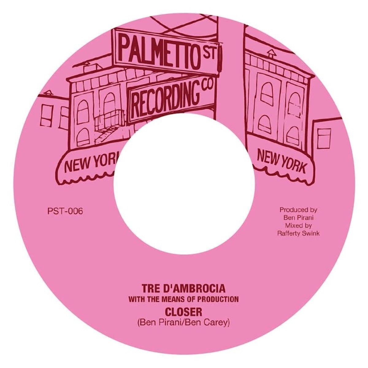 Schallplatte Tre D'Ambrocia & The Means of Production - Closer / Love Is Gonna Let You Down (7")