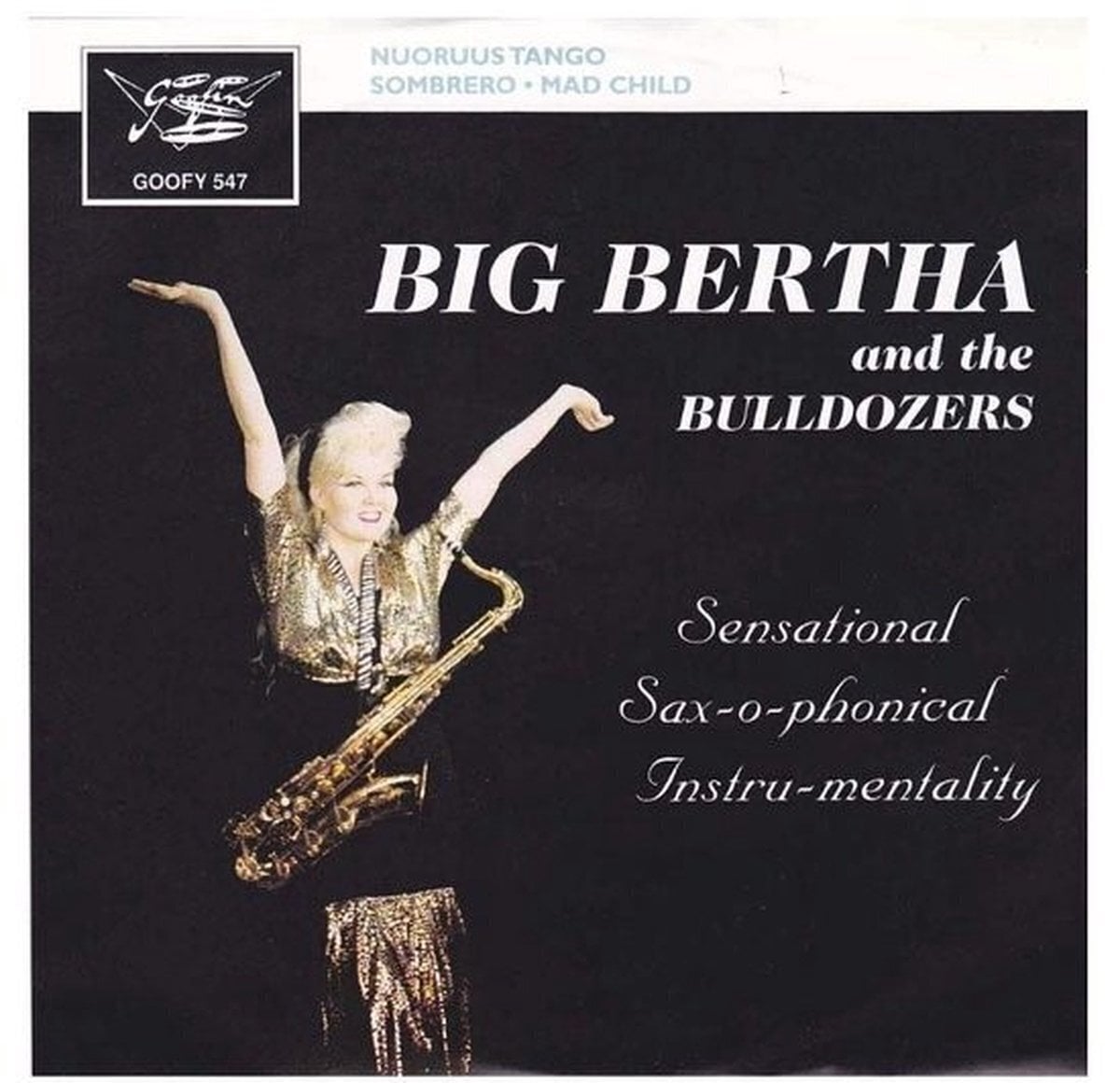 Schallplatte Big Bertha & The Bulldozers & The Bulldozers - Nuoruustango (LP)