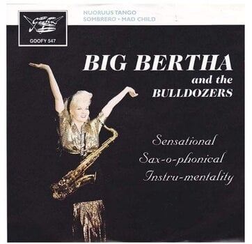 Schallplatte Big Bertha & The Bulldozers & The Bulldozers - Nuoruustango (LP) - 1