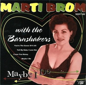 Disque vinyle Marti Brom & The Barnshakers - Maybe I Do (LP) - 1