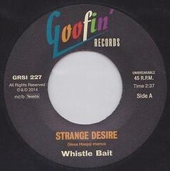 Vinylplate Whistle Bait - Strange Desire/ You Don't Care (LP)