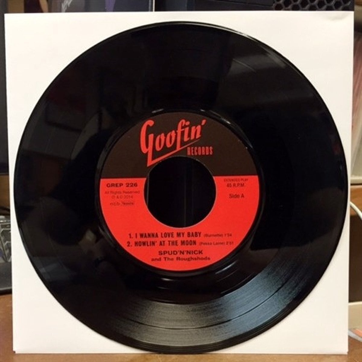 Schallplatte Spud'n'Nick & The Roughshods - I Wanna Love My Baby / Howlin' At The Moon / Gotta Have You / Lovey Dovey (LP)