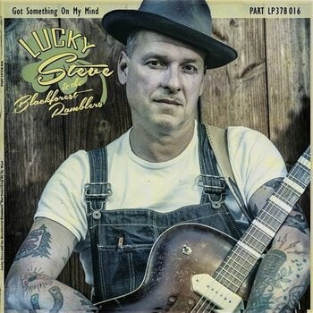 Schallplatte Lucky Steve & The Blackforest Ramblers - Got Something On My Mind (10") - 1