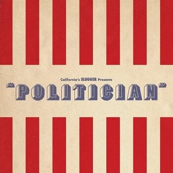 Vinylskiva Slugger - Politician (LP) - 1