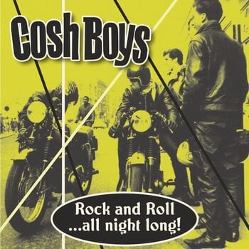 Płyta winylowa The Cosh Boys - Rock And Roll ...All Night Long! (LP) - 1