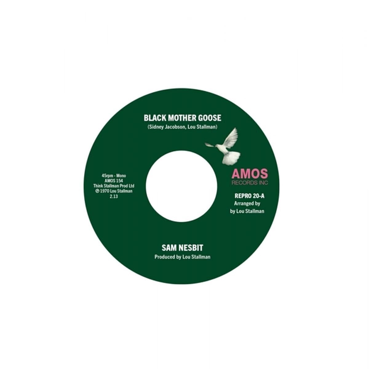 Hanglemez Sam Nesbit - Black Mother Goose / Chase Those Clouds Away (Reissue) (7")