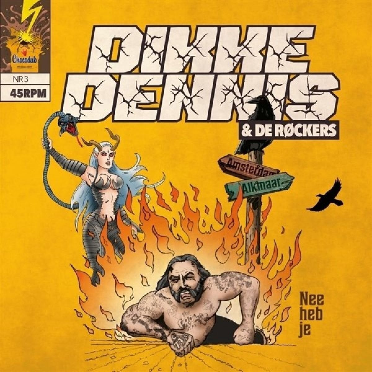 LP ploča Dikke Dennis & De Røckers - Nee Heb Je (7")