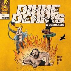 LP ploča Dikke Dennis & De Røckers - Nee Heb Je (7")