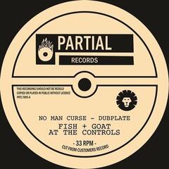 Schallplatte Fish & Goat At The Controls - No Man Curse - Dubplate (LP)