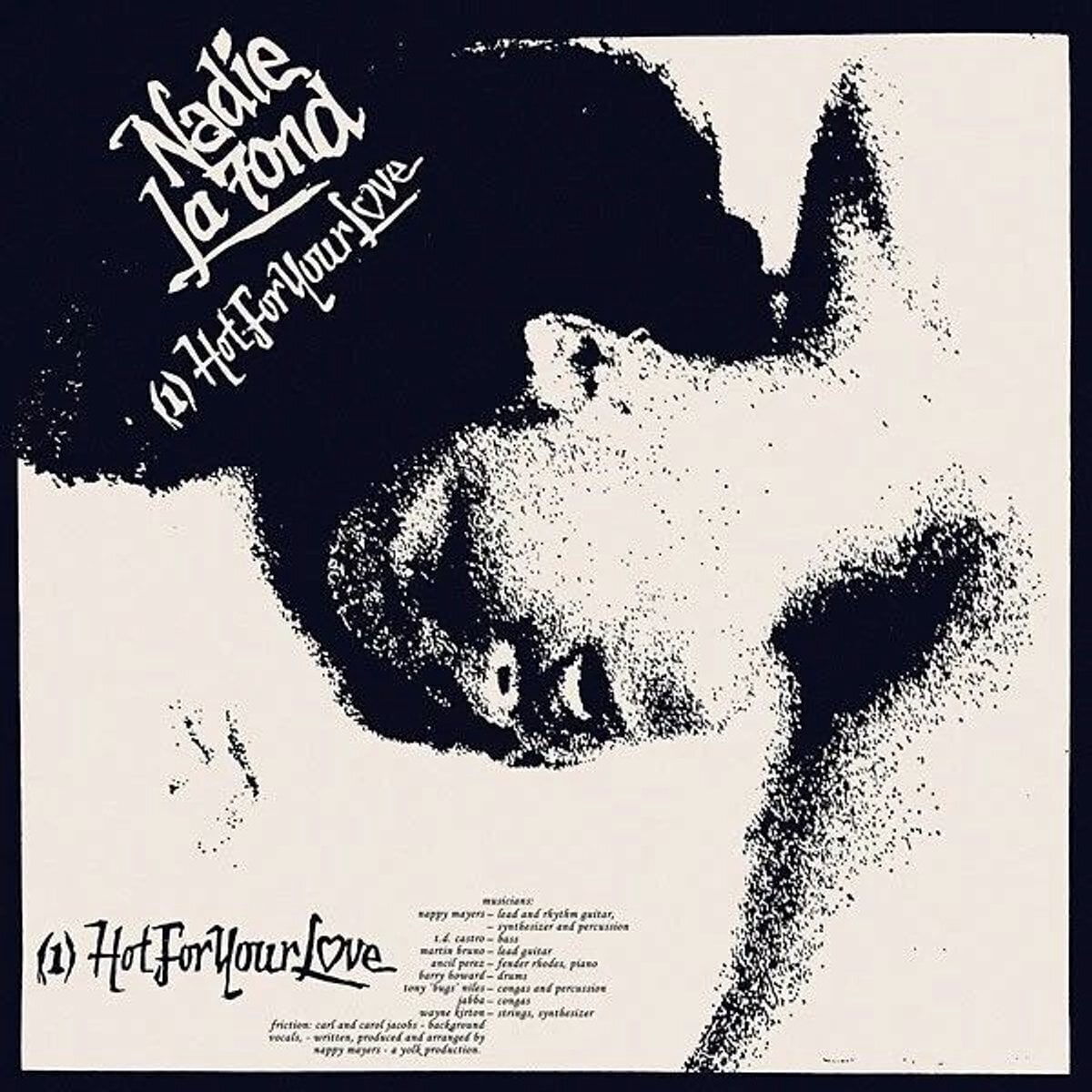 Schallplatte Nadie La Fond - Hot For Your Love / Jealousy (Reissue) (LP)