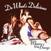 LP Moms With Bangs - Do What's Delicious (LP)