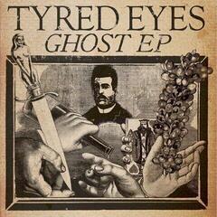 Disco de vinil Tyred Eyes - Ghost (LP)