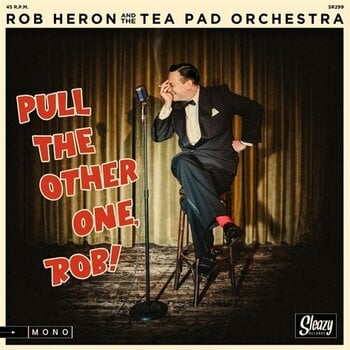 Вінілові платівки Rob Heron & The Tea Pad Orchestra & The Tea Pad Orchestra - Pull the Other One, Rob! (LP) - 1